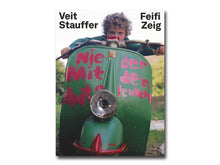 Load image into Gallery viewer, Veit Stauffer – Feifi Zeig