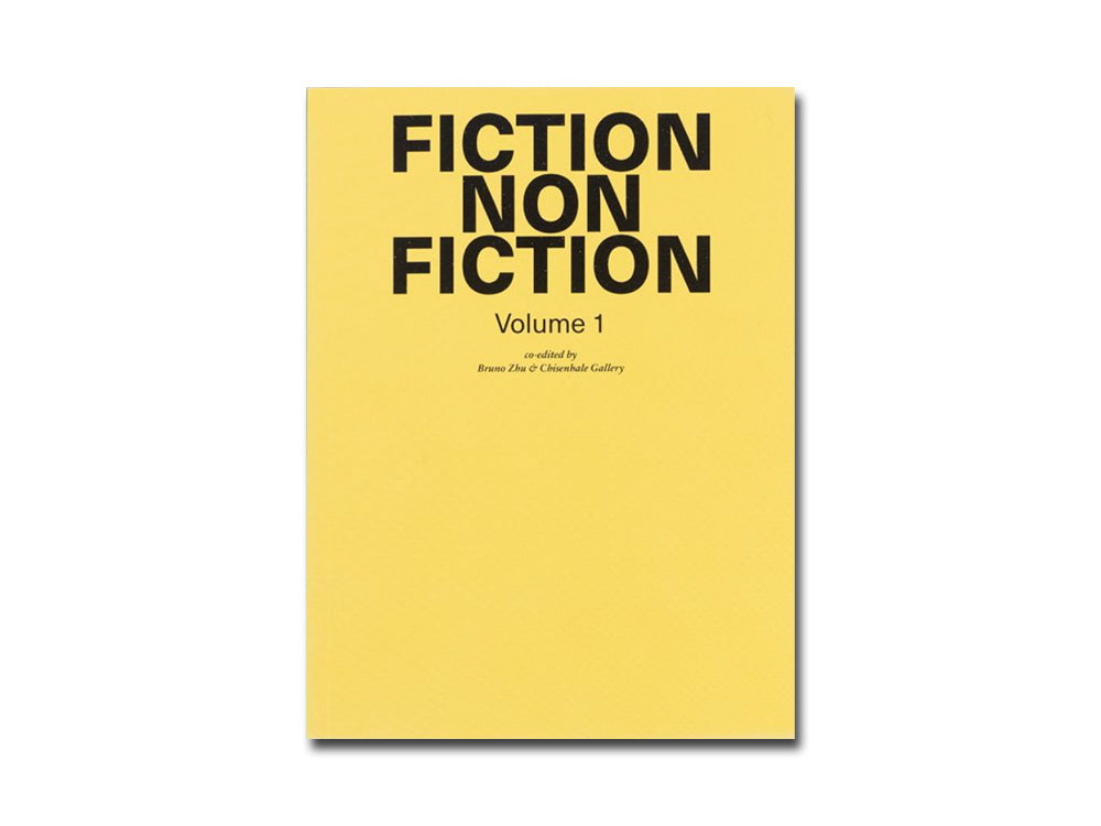 Bruno Zhu: Fiction Non Fiction (Volume 1)