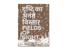 Load image into Gallery viewer, Gauri Gill &amp; Rajesh Vangad – Fields of Sight