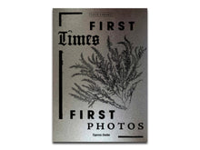 Load image into Gallery viewer, First Times / First Photos