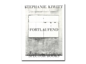 Stephanie Kiwitt – Fortlaufend