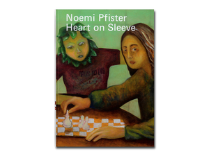 [FORTHCOMING] Noemi Pfister: Heart on Sleeve