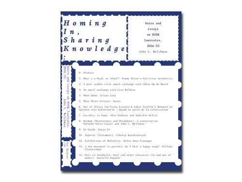 [FORTHCOMING] John C. Welchman – Homing In, Sharing Knowledge: Notes and essays on HISK laureates, 2016–23