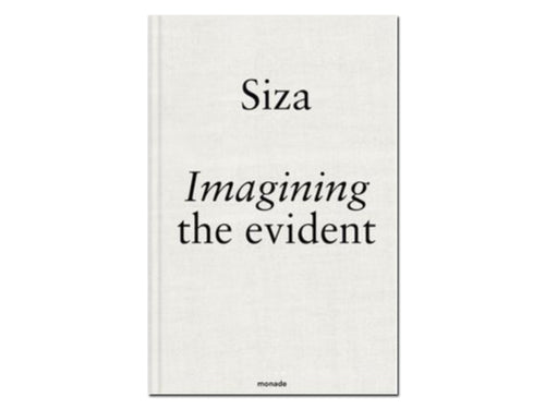 Álvaro Siza – Imagining the Evident