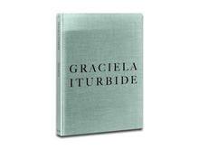 Load image into Gallery viewer, [FORTHCOMING] Graciela Iturbide – Infancia