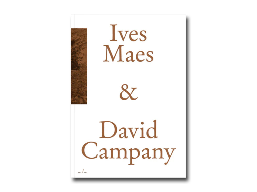 Ives Maes & David Campany in Conversation