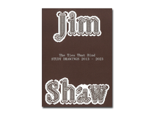 Load image into Gallery viewer, [FORTHCOMING] Jim Shaw: The Ties That Bind (Study Drawings 2013–2023)