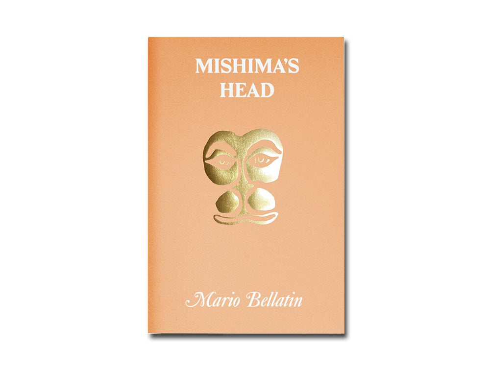 Mario Bellatin – Mishima's Head