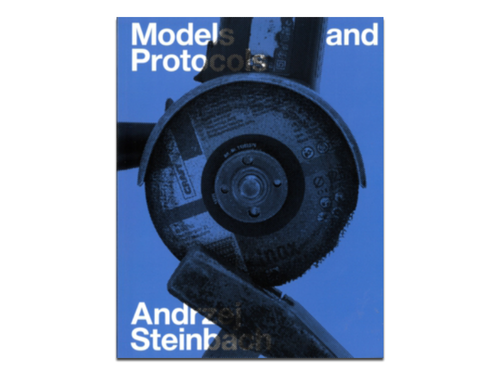 Andrzej Steinbach – Models and Protocols