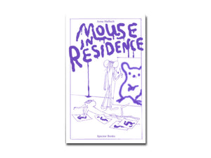 [FORTHCOMING] Anna Haifisch – Mouse in Residence