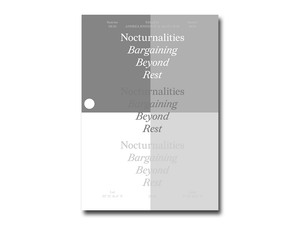 Nocturnalities: Bargaining Beyond Rest