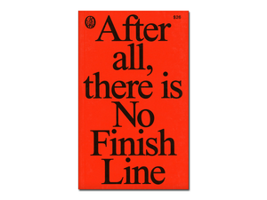 No Finish Line [Second Edition]