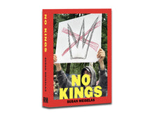Load image into Gallery viewer, [FORTHCOMING] Susan Meiselas – No Kings