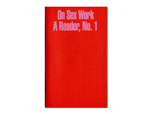 On Sex Work: A Reader, No. 1