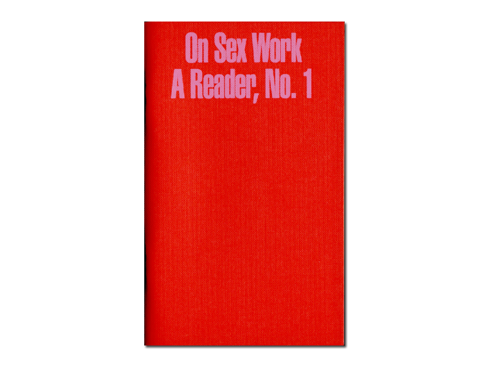 On Sex Work: A Reader, No. 1
