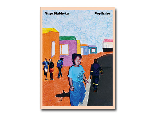 Vuyo Mabheka – Popihuise