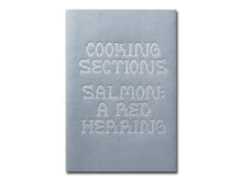 Load image into Gallery viewer, Cooking Sections – Salmon: A Red Herring