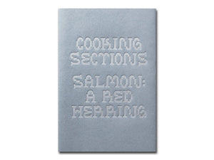 Cooking Sections – Salmon: A Red Herring