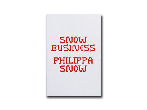 Philippa Snow – Snow Business