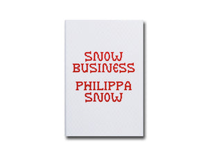 Philippa Snow – Snow Business
