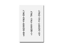 Load image into Gallery viewer, [FORTHCOMING] SORRY FAX ONLY