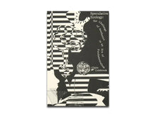 Load image into Gallery viewer, Claire Colebrook – Speculative Ecology: The Challenge of Aesthetics in an Era of Fundamentalism