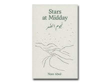 Load image into Gallery viewer, Noor Abed – Stars at Midday –نجوم الضُهر