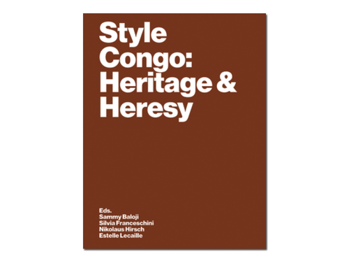 Style Congo: Heritage & Heresy
