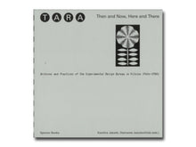 Load image into Gallery viewer, Tara: Then and Now, Here and There