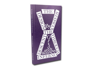 Otto von Busch – The Design Comedy: The Descent Through Inferno