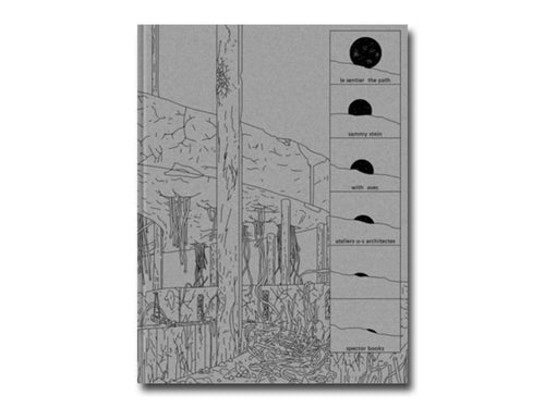 Sammy Stein – Le sentier / The Path