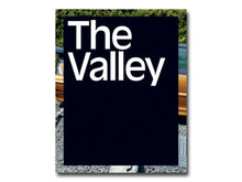 Load image into Gallery viewer, The Valley: An Archaeology in Photographs