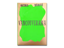 Load image into Gallery viewer, A Maior – Retail Vérité: Vancouverama