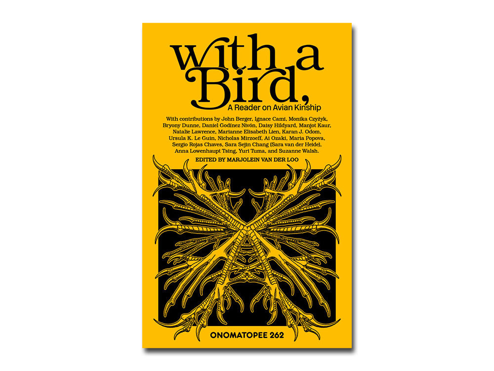 [FORTHCOMING] With a Bird, A Reader on Avian Kinship