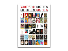 Load image into Gallery viewer, [FORTHCOMING] Elizabeth Resnick – Women’s Rights are Human Rights: International Posters on Gender-Based Inequality, Violence and Discrimination